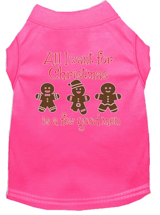 All I want is a Few Good Men Screen Print Dog Shirt Bright Pink XL